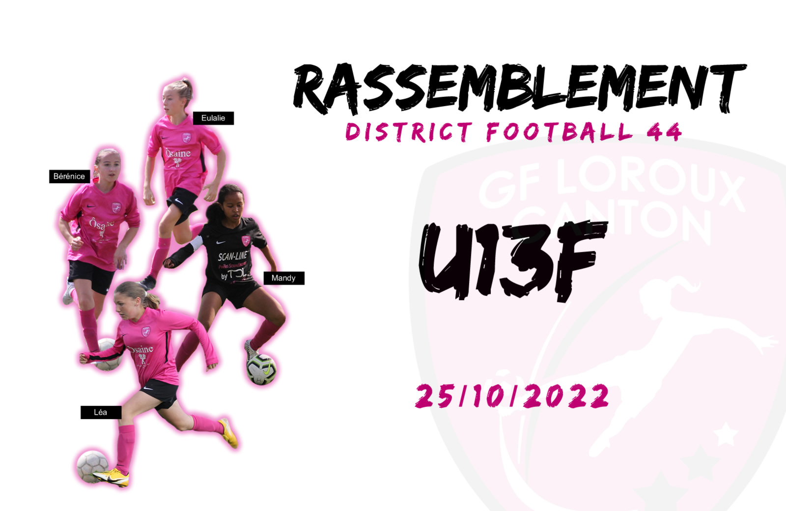rassemblement football féminin u13F district gflc