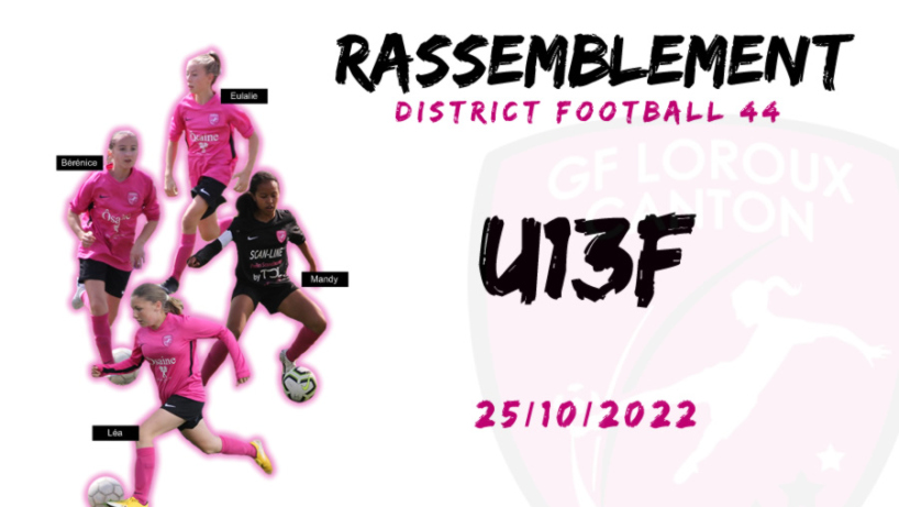 u13 féminines football rassemblement district 44