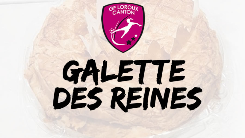 Le club de football féminin du gf loroux canton a organisé sa traditionnelle galette des reines.