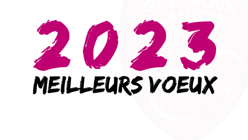 Le GF Loroux Canton, club de football féminin en Loire Atlantique vous adresse ses meilleurs voeux pour 2023.