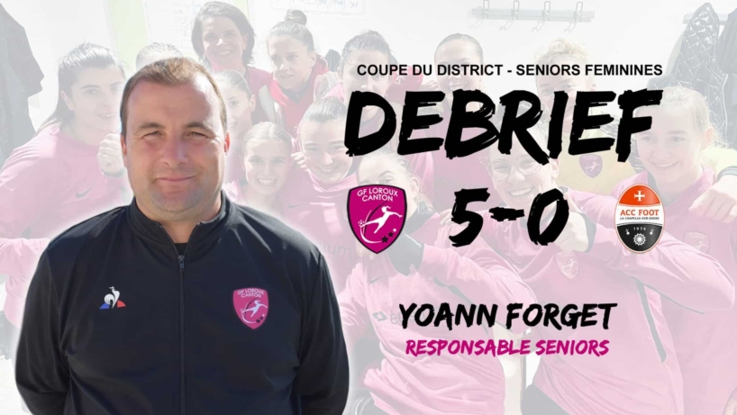 yoann forget debrief foot feminin gflc fcsjd llosc